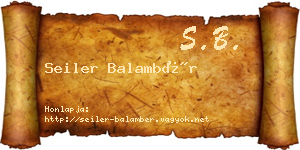 Seiler Balambér névjegykártya
